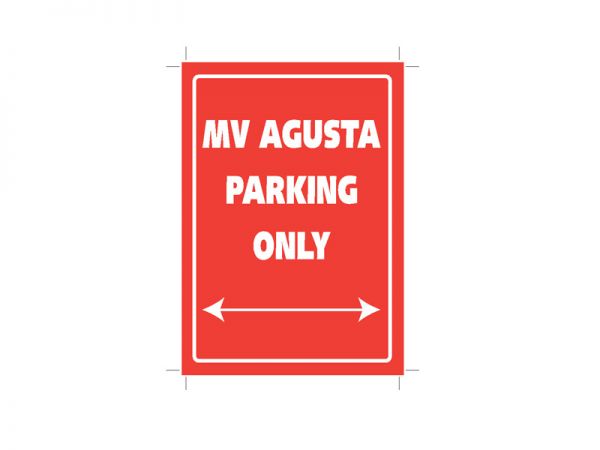 Sheet metal parking sign MV Agusta Parking Only